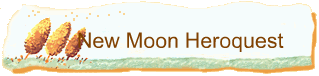 New Moon Heroquest