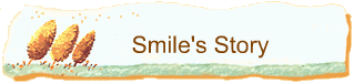 Smile's Story